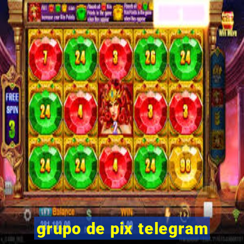 grupo de pix telegram